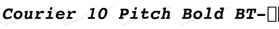 Courier 10 Pitch Bold BT字体转换